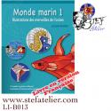 Monde marin 1 : Livre de modèles de vitraux en Français