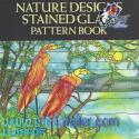 Livre de modèles vitrail "NATURE DESIGNS "